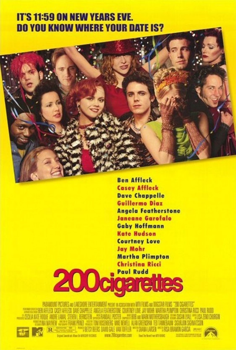 Poster for the 1999 movie "200 Cigarettes" starring Martha Plimpton, Christina Ricci, Kate Hudson, Ben Affleck, Paul Rudd, and Dave Chappelle