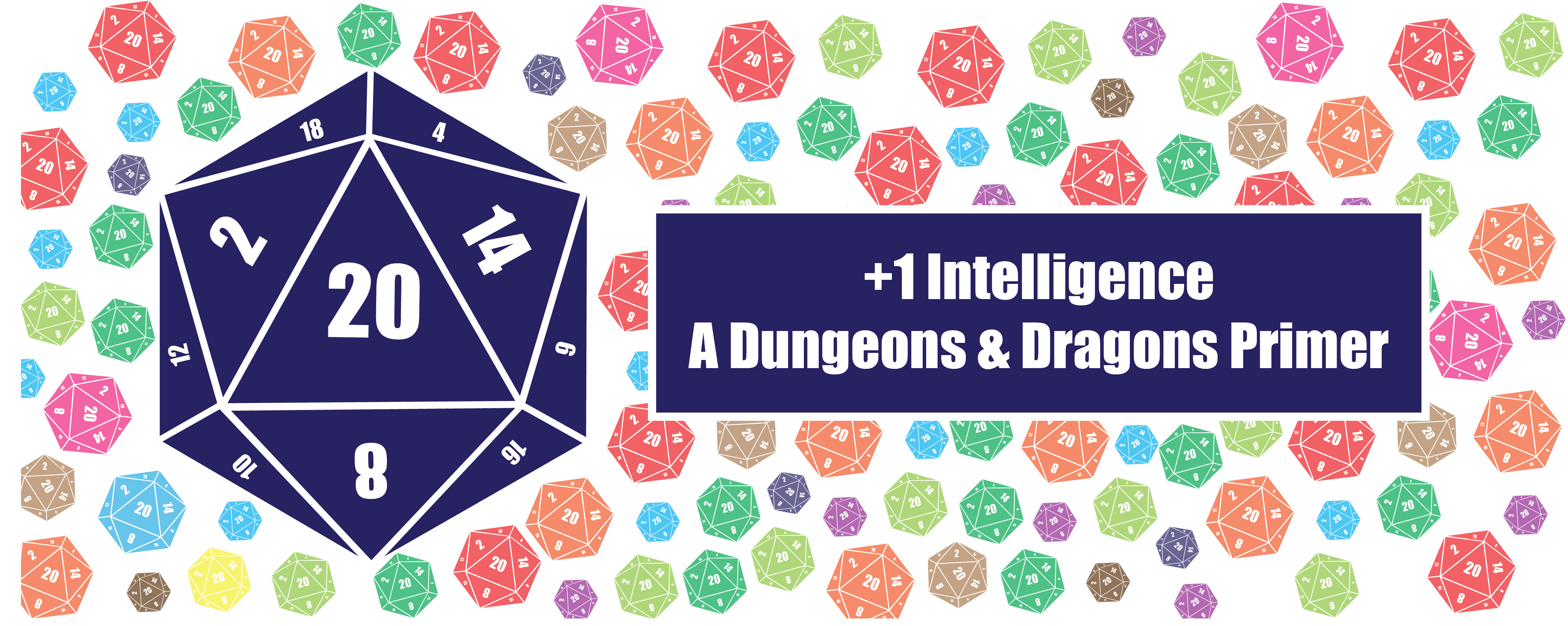+1 Intelligence, A Dungeons & Dragons Primer: Introduction