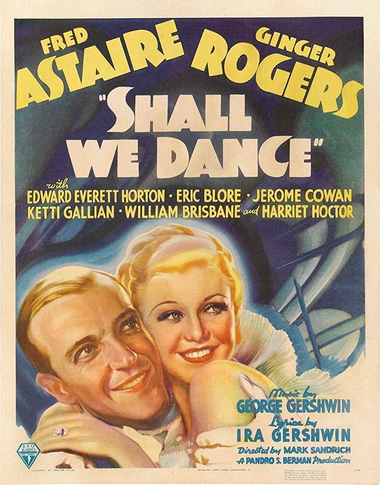The movie poster for Shall We Dance showing illustrations of Fred Astaire and Ginger Rogers smiling and hugging one another.